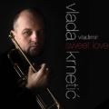 Vladimir Vlada Krnetic - Sweet Love